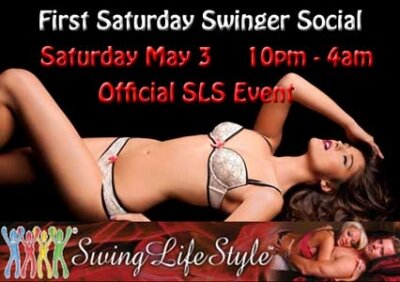 First Saturday Swinger Social - May 3, 2014